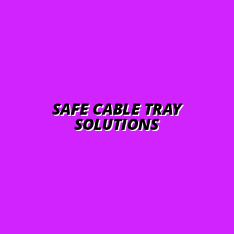 cable tray solutions to prevent accidents